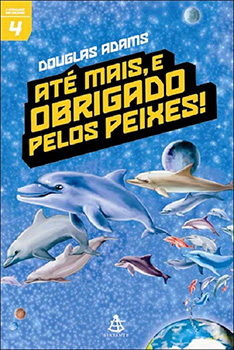 Capa do livro Até mais, e Obrigado pelos Peixes!