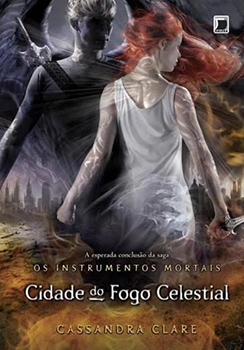 Capa do livro Cidade do Fogo Celestial