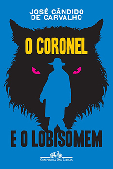 Capa do livro O Coronel e o Lobisomem